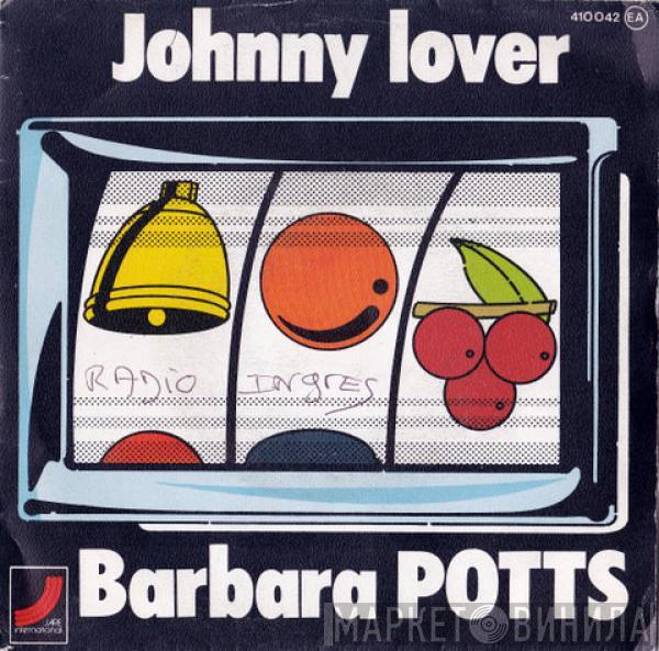  Barbara Potts  - Johnny Lover / Sad My Love