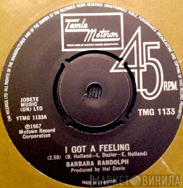 Barbara Randolph - I Got A Feeling / Can I Get A Witness / You Got Me Hurtin' All Over