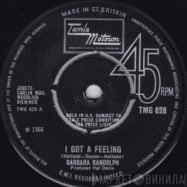 Barbara Randolph - I Got A Feeling
