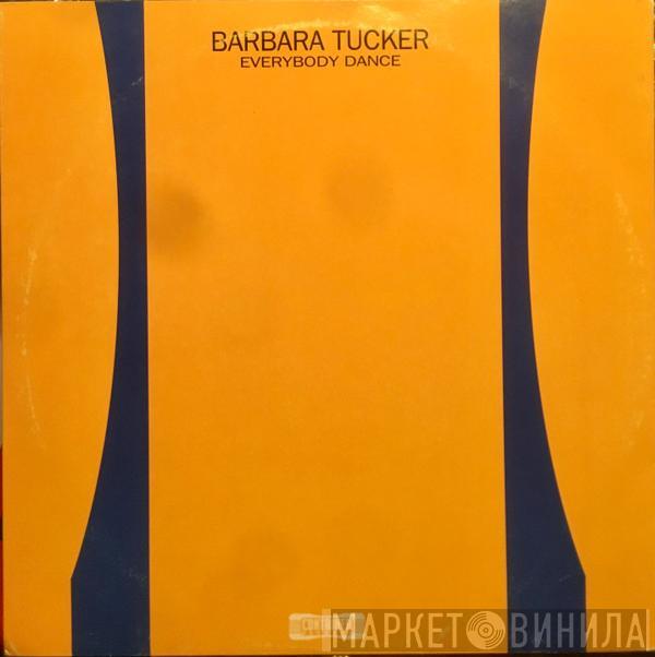 Barbara Tucker - Everybody Dance