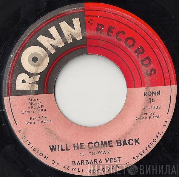 Barbara West - Will He Come Back / The Love Of My Man