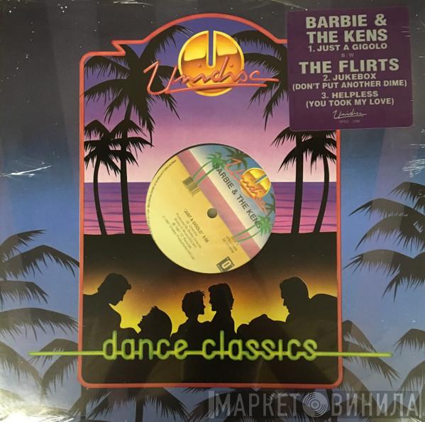 Barbie & The Kens, The Flirts - Just A Gigolo / Jukebox (Don't Put Another Dime) / Helpless (You Took My Love)