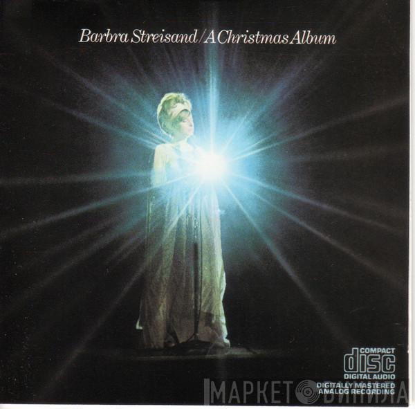  Barbra Streisand  - A Christmas Album