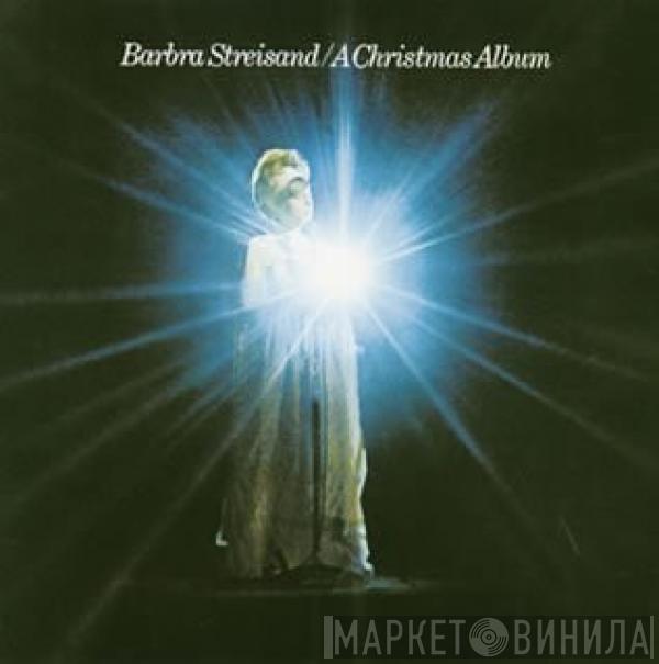  Barbra Streisand  - A Christmas Album