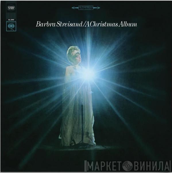 Barbra Streisand - A Christmas Album