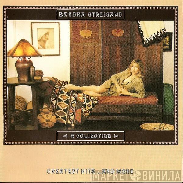 Barbra Streisand - A Collection Greatest Hits... And More
