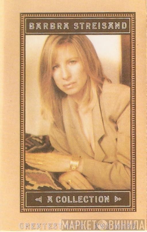  Barbra Streisand  - A Collection Greatest Hits...And More