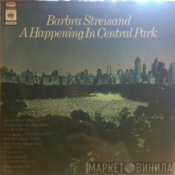  Barbra Streisand  - A Happening In Central Park