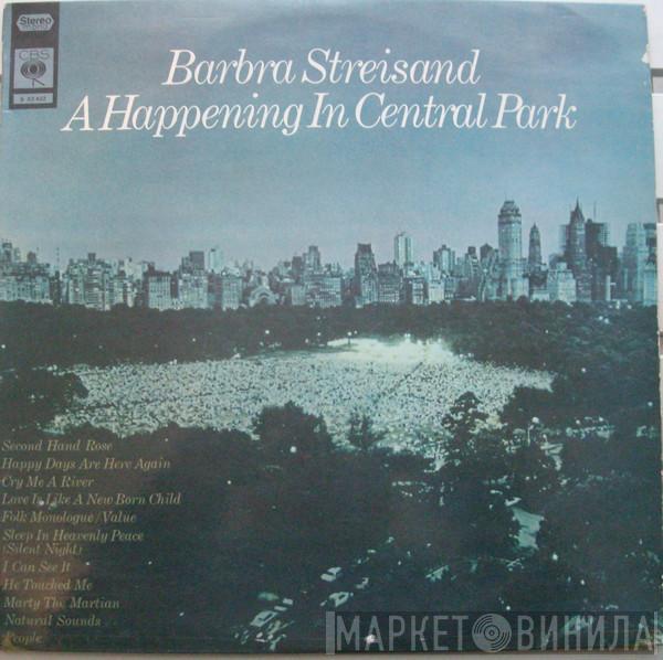 Barbra Streisand - A Happening In Central Park