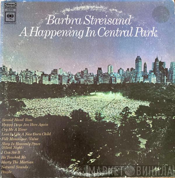  Barbra Streisand  - A Happening In Central Park