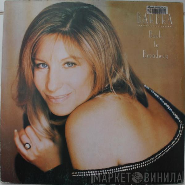  Barbra Streisand  - Back To Broadway