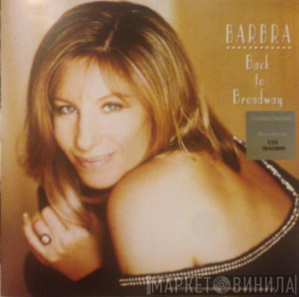  Barbra Streisand  - Back To Broadway