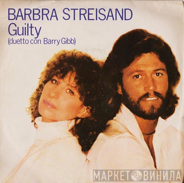 Barbra Streisand, Barry Gibb - Guilty