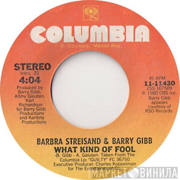 Barbra Streisand, Barry Gibb - What Kind Of Fool