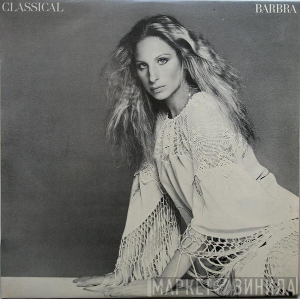 Barbra Streisand - Classical Barbra