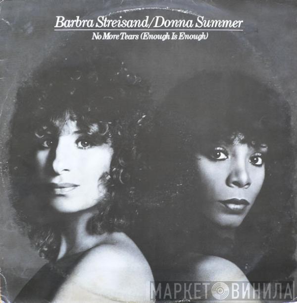 Barbra Streisand, Donna Summer - No More Tears (Enough Is Enough)