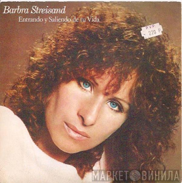 Barbra Streisand - Entrando Y Saliendo De Tu Vida