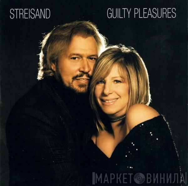 Barbra Streisand - Guilty Pleasures