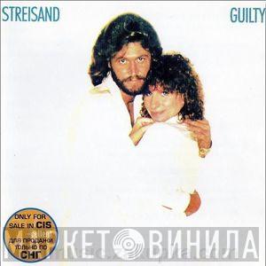  Barbra Streisand  - Guilty