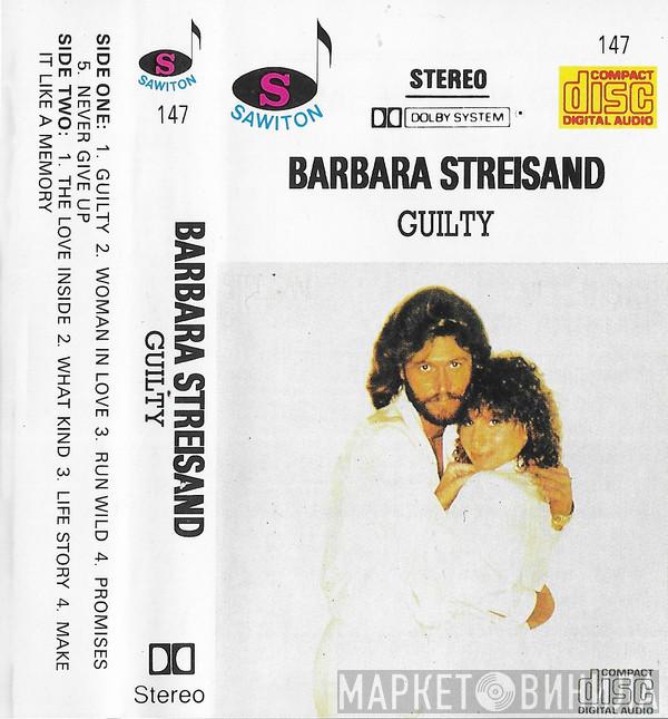  Barbra Streisand  - Guilty