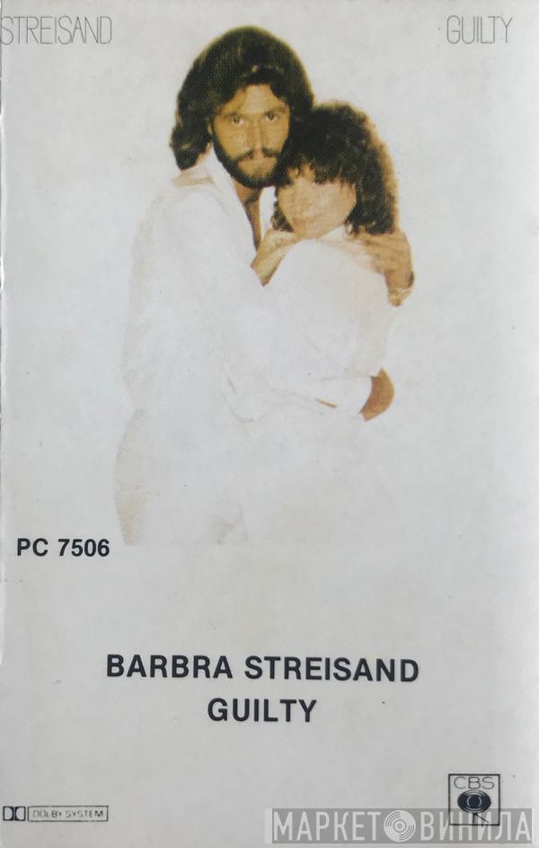  Barbra Streisand  - Guilty