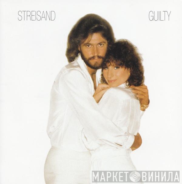  Barbra Streisand  - Guilty