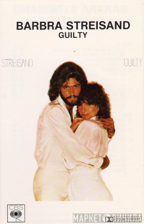  Barbra Streisand  - Guilty