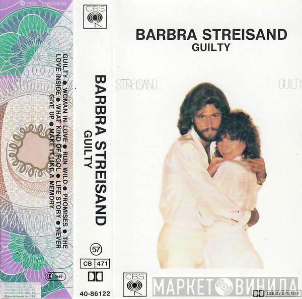  Barbra Streisand  - Guilty
