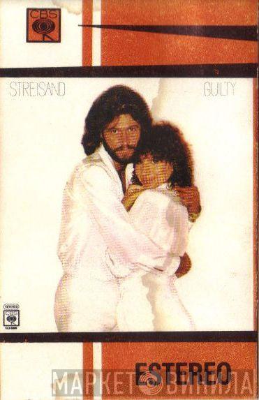  Barbra Streisand  - Guilty