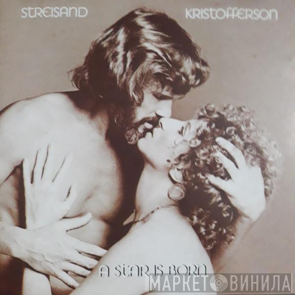 , Barbra Streisand  Kris Kristofferson  - A Star Is Born