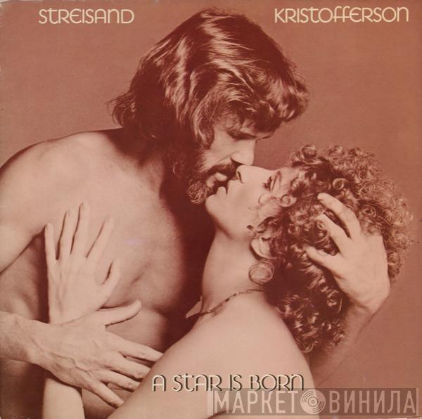 , Barbra Streisand  Kris Kristofferson  - A Star Is Born