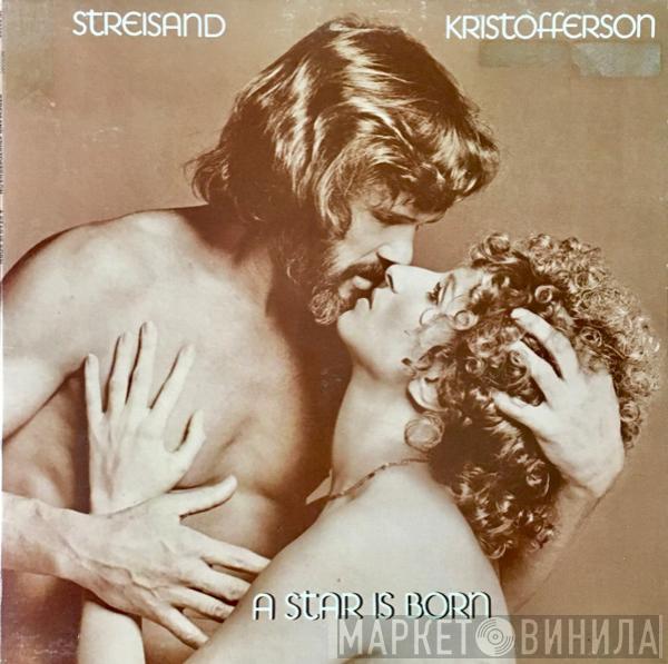 , Barbra Streisand  Kris Kristofferson  - A Star Is Born