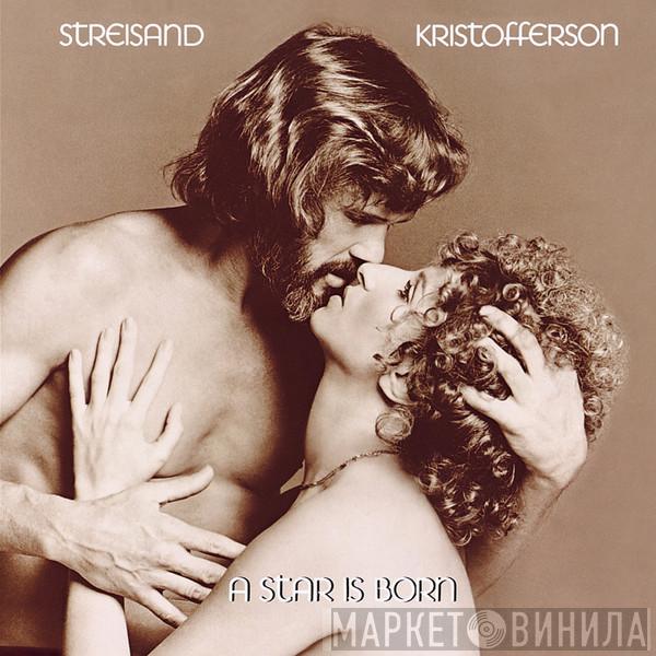 , Barbra Streisand  Kris Kristofferson  - A Star Is Born