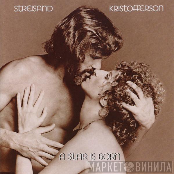 , Barbra Streisand  Kris Kristofferson  - A Star Is Born