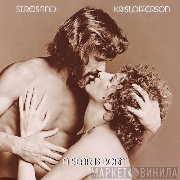 , Barbra Streisand  Kris Kristofferson  - A Star Is Born