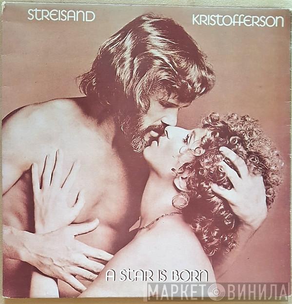 , Barbra Streisand  Kris Kristofferson  - A Star Is Born