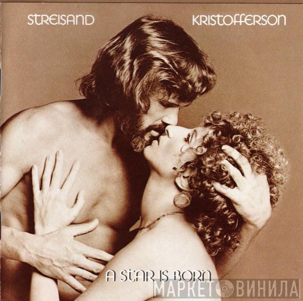 , Barbra Streisand  Kris Kristofferson  - A Star Is Born