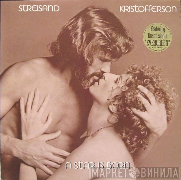 Barbra Streisand, Kris Kristofferson - A Star Is Born