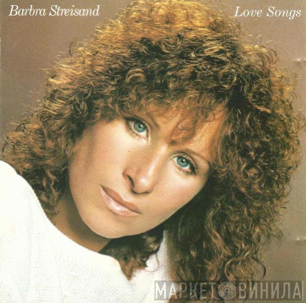  Barbra Streisand  - Love Songs