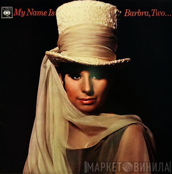 Barbra Streisand - My Name Is Barbra, Two...