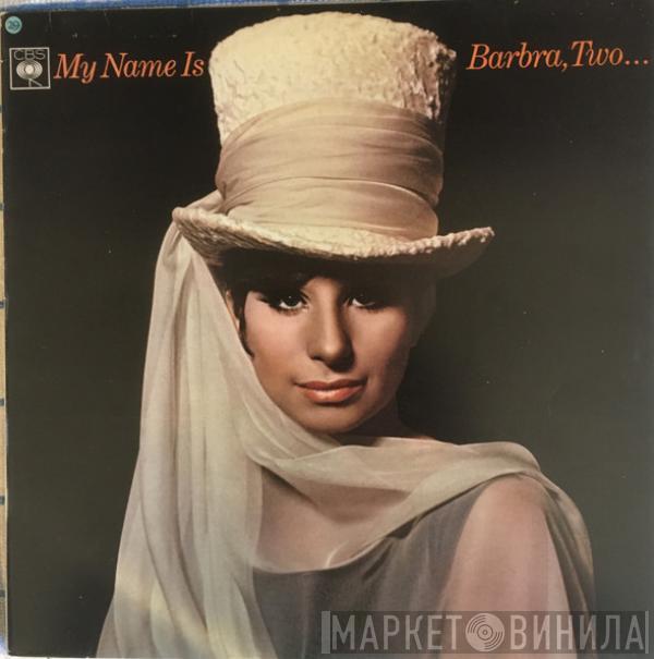  Barbra Streisand  - My Name Is Barbra, Two...