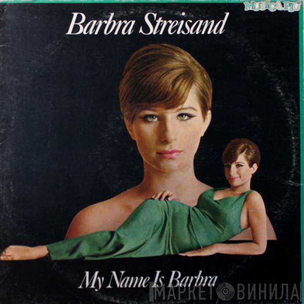  Barbra Streisand  - My Name Is Barbra