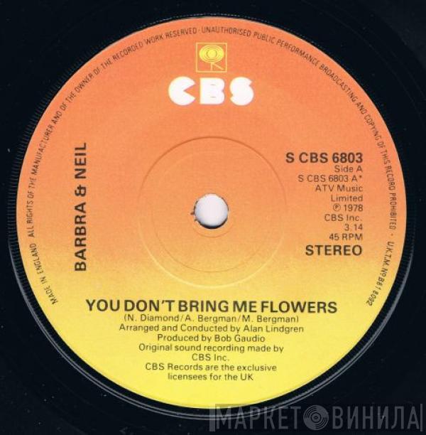 Barbra Streisand, Neil Diamond - You Don't Bring Me Flowers