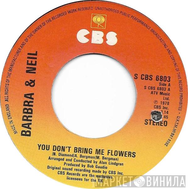 Barbra Streisand, Neil Diamond - You Don't Bring Me Flowers