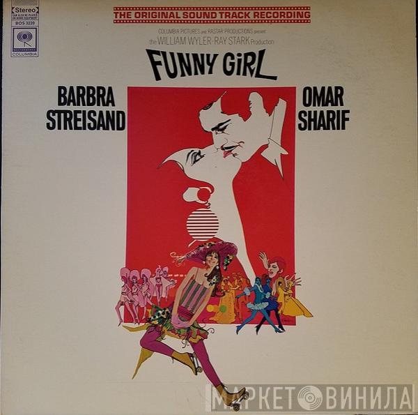 - Barbra Streisand  Omar Sharif  - Funny Girl:  The Original Sound Track Recording