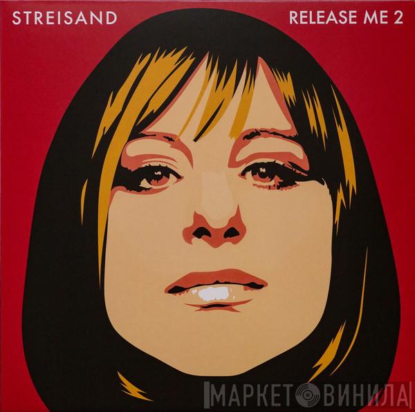  Barbra Streisand  - Release Me 2