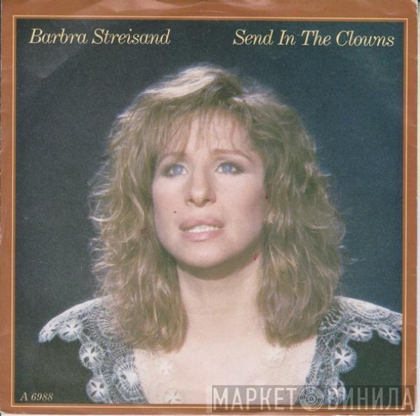  Barbra Streisand  - Send In The Clowns