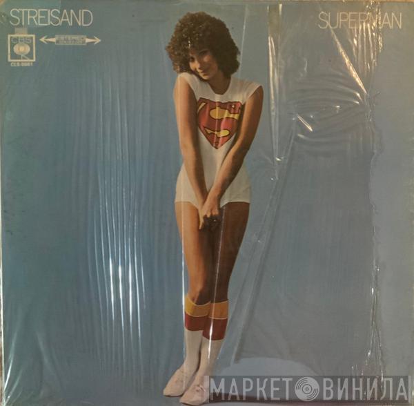  Barbra Streisand  - Streisand Superman