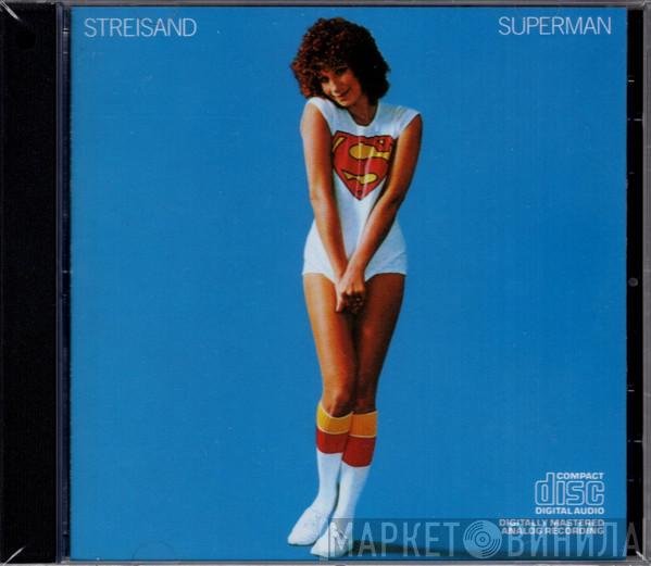  Barbra Streisand  - Streisand Superman