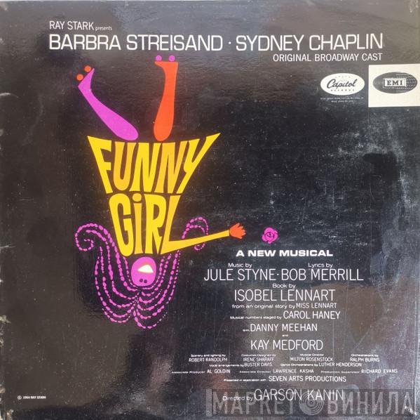 Barbra Streisand, Sydney Chaplin - Funny Girl (Original Broadway Cast)